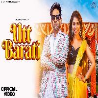 Utt Barati (Badmash Jind Ke) Sky Rao Ak Jatti New Haryanvi Song 2024 By Amit Dhull,Ak Jatti Poster